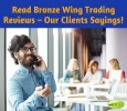 Read Bronze Wing Trading Reviews – Our Clients Sayings!
